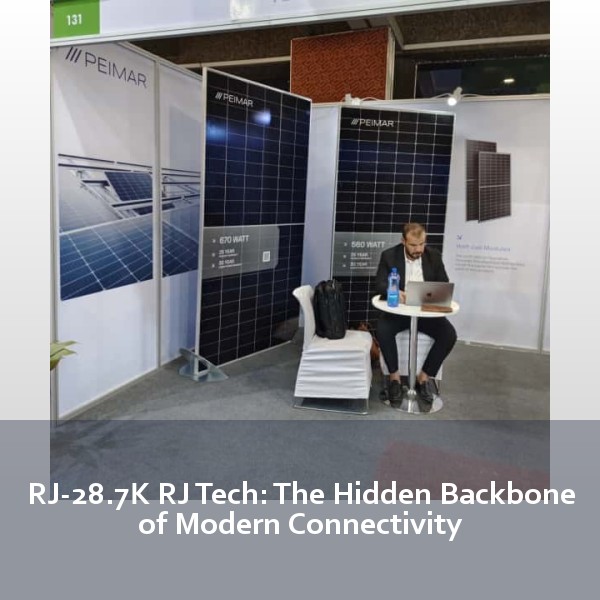 RJ-28.7K RJ Tech: The Hidden Backbone of Modern Connectivity